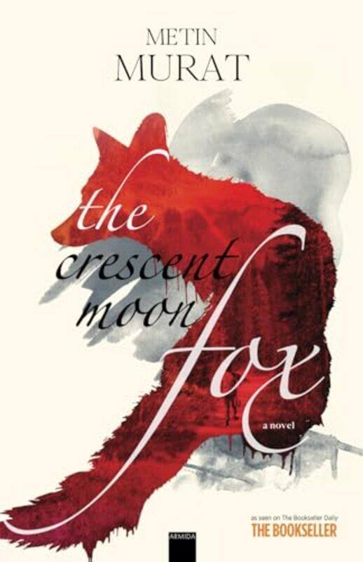 

The Crescent Moon Fox by Metin Murat-Paperback