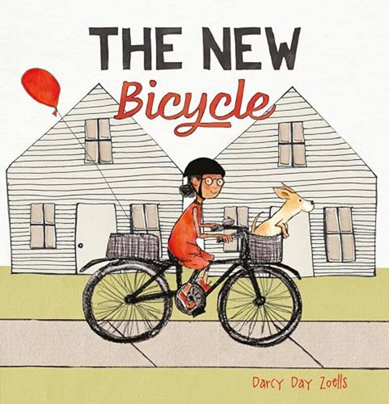 

The New Bicycle by Darcy Day ZoellsDarcy Day Zoells-Hardcover