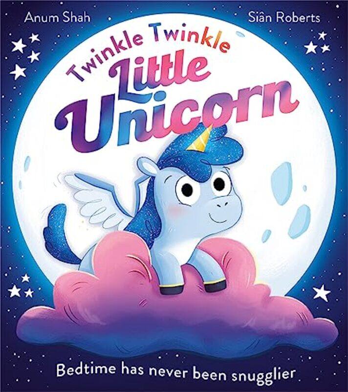 

Twinkle Twinkle Little Unicorn By Shah Anum - Paperback