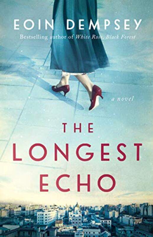 

The Longest Echo by Eoin Dempsey-Paperback
