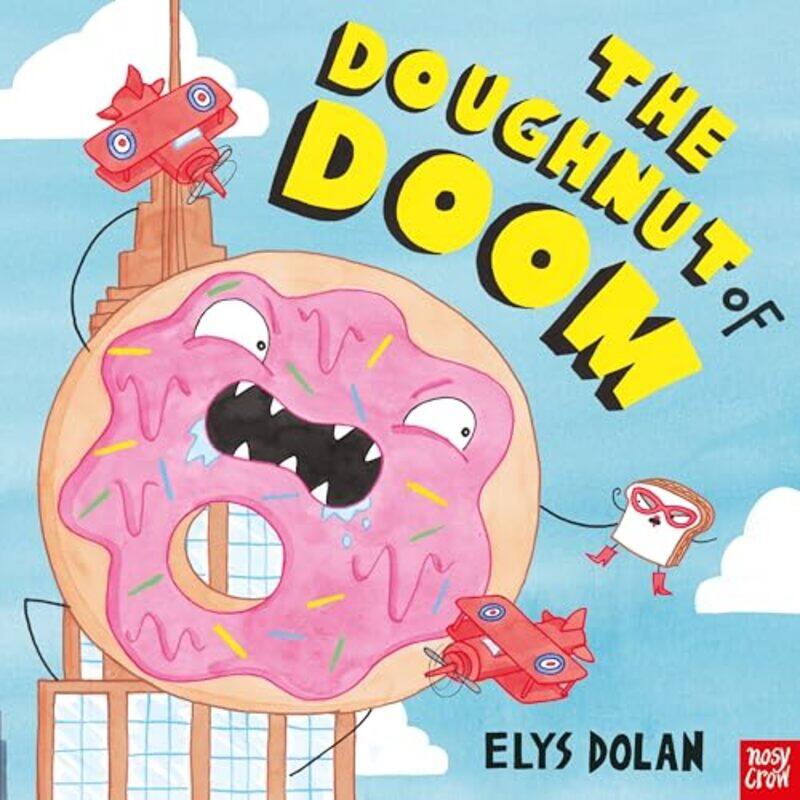 

The Doughnut of Doom by Elys Dolan-Paperback