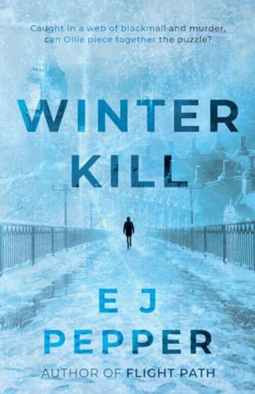 

Winter Kill by E J Pepper-Paperback