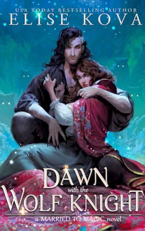 

A Dawn with the Wolf Knight by Elise Kova-Paperback