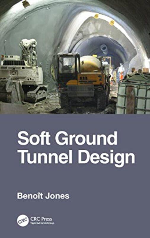 

Soft Ground Tunnel Design by Betsy Fahlman-Paperback