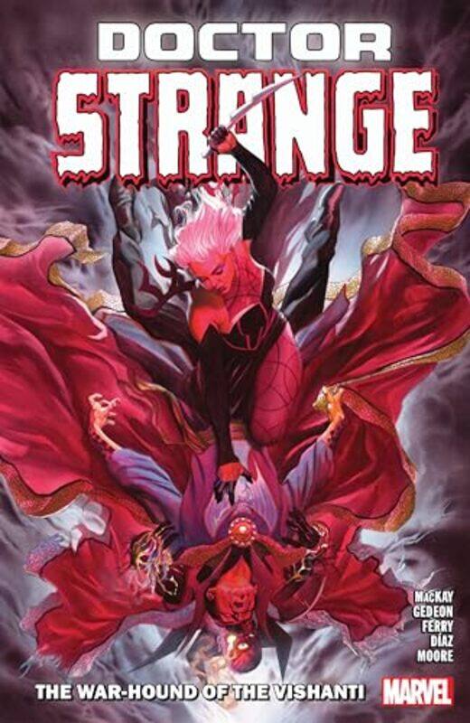 

Doctor Strange by Jed Mackay Vol 2 The WarHound of Vishanti by Jed MacKayJuan GedeonPasqual Ferry-Paperback
