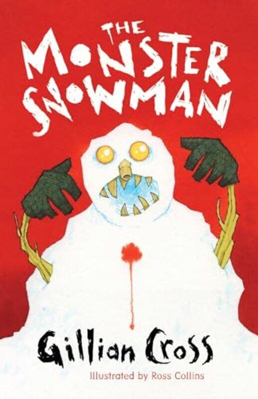 

The Monster Snowman by Gillian CrossRoss Collins-Paperback