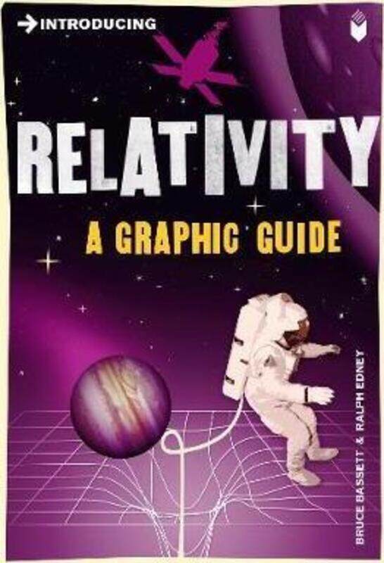 

Introducing Relativity: A Graphic Guide.paperback,By :Bassett, Bruce - Edney, Ralph