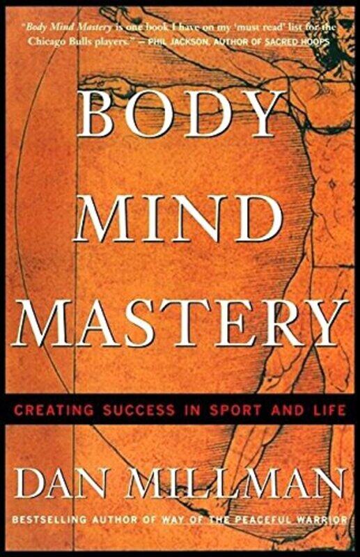 

Body Mind Mastery by Dan Millman-Paperback