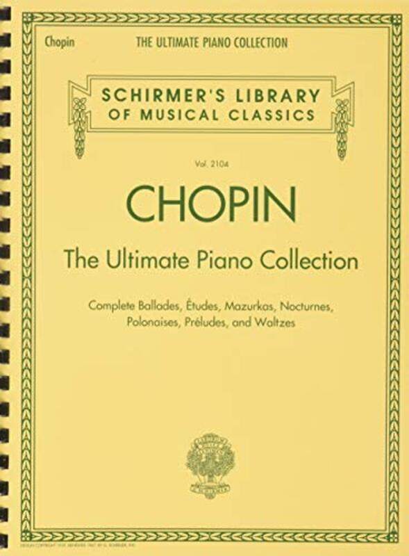 

Chopin The Ultimate Piano Collection by Chopin Frederic Paperback