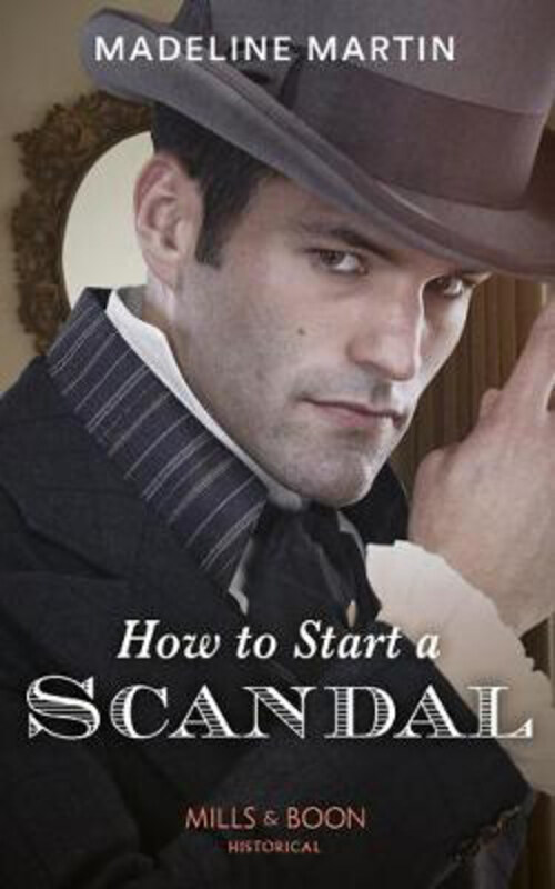 

How To Start A Scandal, Paperback Book, By: Madeline Martin