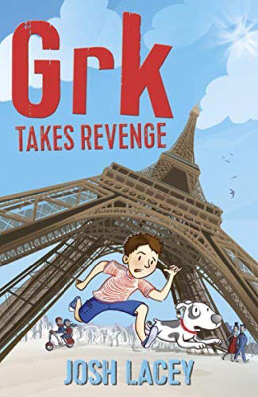 

Grk Takes Revenge by Josh Lacey-Paperback