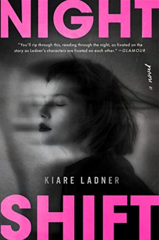 

Nightshift by Kiare Ladner-Paperback