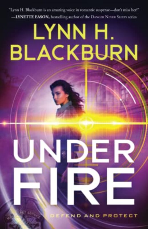 Under Fire by Lynn H Blackburn-Paperback