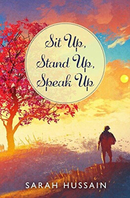 

Sit Up Stand Up Speak Up by Sarah Hussain-Paperback