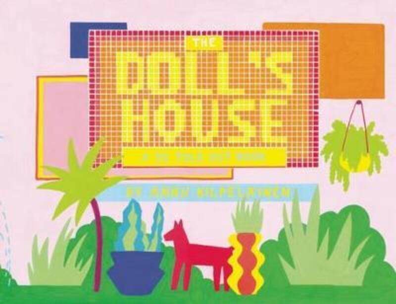 

The Doll's House: A 3D Foldout Book,Hardcover,ByAnnu Kilpelainen