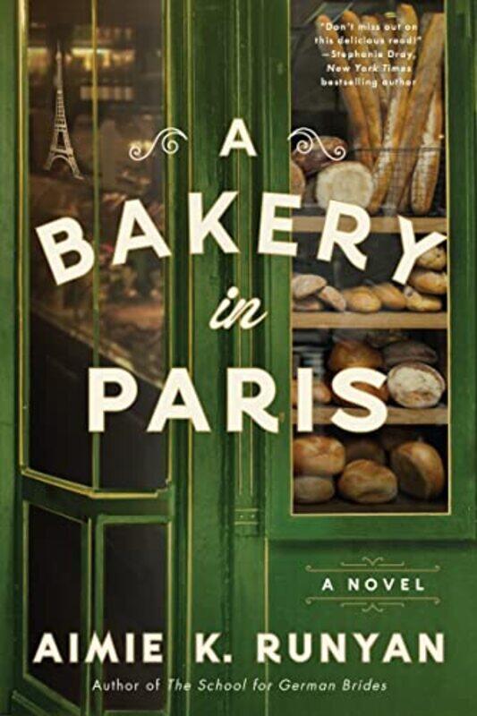 

A Bakery in Paris by Aimie K Runyan-Paperback