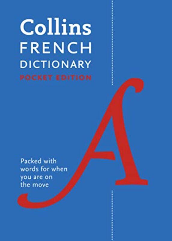 

Collins French Dictionary Pocket Edition: 40,000 words and phrases in a portable format (Collins Poc,Paperback,by:Collins Dictionaries