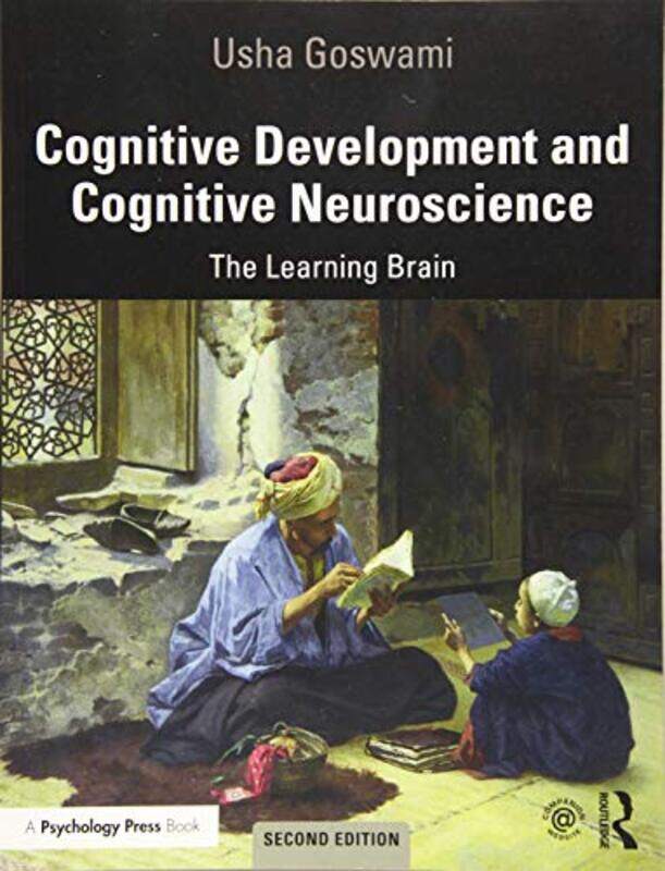 

Cognitive Development and Cognitive Neuroscience by Usha University of Cambridge, UK Goswami-Paperback