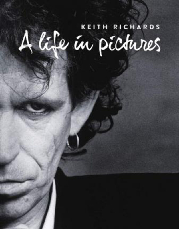 

Keith Richards: A Life in Pictures, Paperback Book, By: Omnibus Press