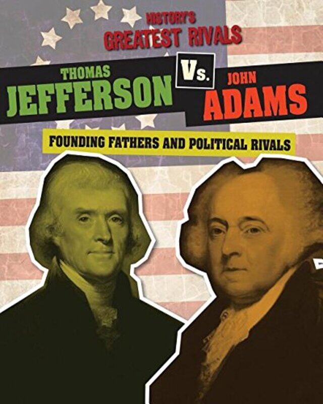 

Thomas Jefferson Vs John Adam-Paperback