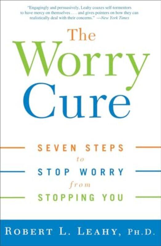 

Worry Cure By Leahy Robert L - Paperback