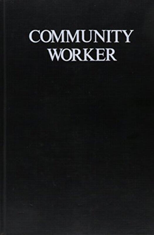 

Community Worker Community Worker Cl by James Bentley TaylorJerry Randolph-Hardcover