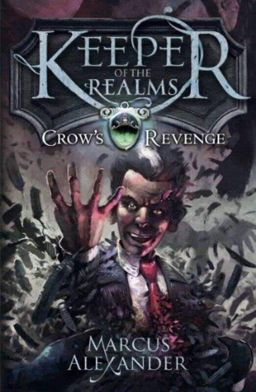 

Keeper of the Realms Crows Revenge Book 1 by Marcus Alexander-Paperback