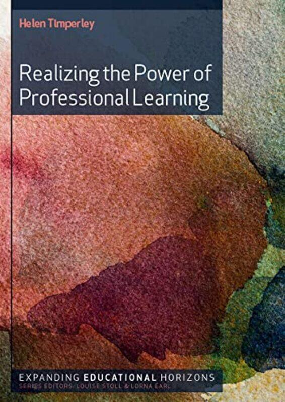 

Realizing the Power of Professional Learning by Penny Grearson-Paperback