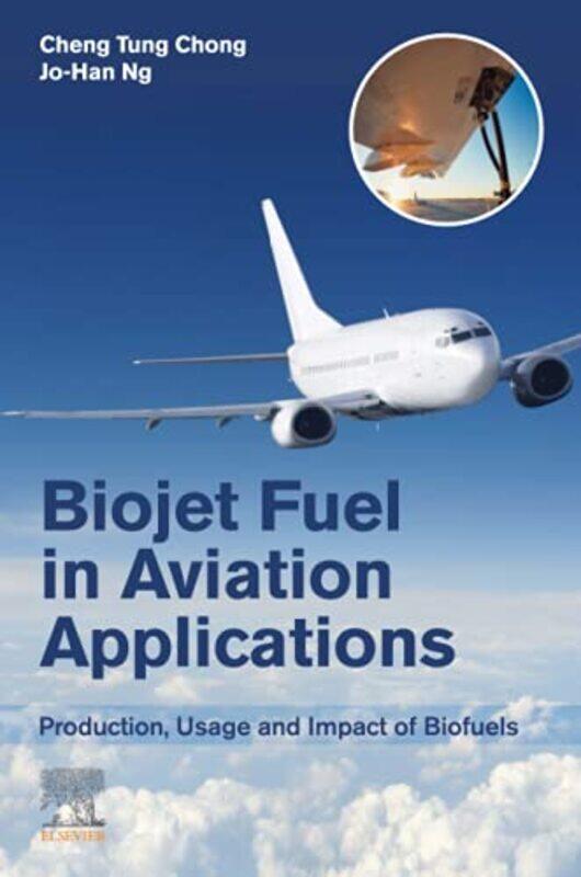 

Biojet Fuel in Aviation Applications by Regine Regine Galanti GalantiVicky Vicky Lommatzch Lommatzch-Paperback