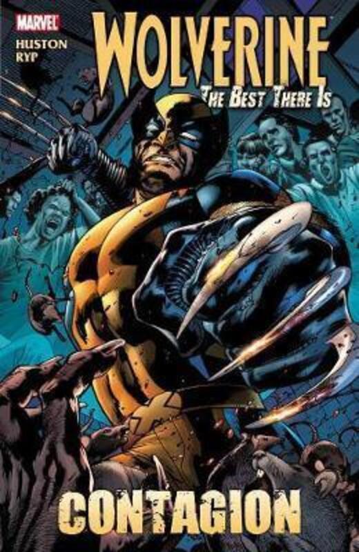 ^(S) Wolverine: The Best There Is: Contagion.paperback,By :Charlie Huston