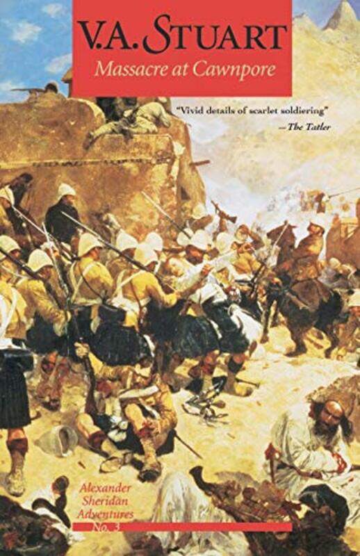

Massacre at Cawnpore by V A Stuart-Paperback