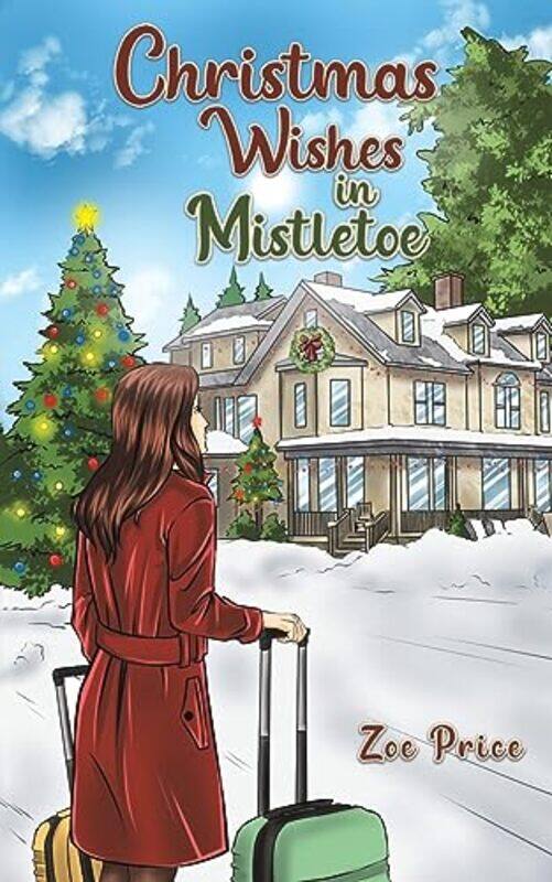 

Christmas Wishes in Mistletoe by Zoe Price-Paperback