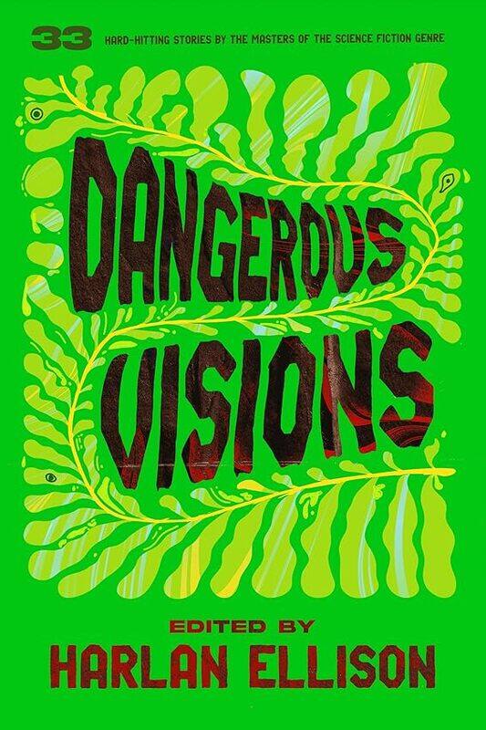 

Dangerous Visions by Ellison, Harlan - El..Hardcover