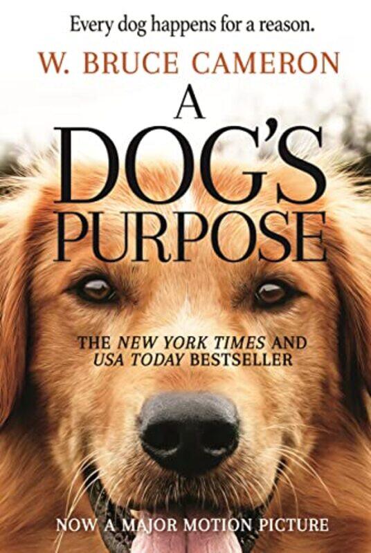 

A Dogs Purpose A Novel For Humans by Cameron, W Bruce - Paperback