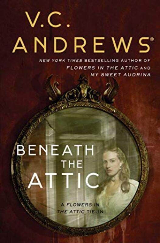 

Beneath the Attic by VC Andrews-Paperback