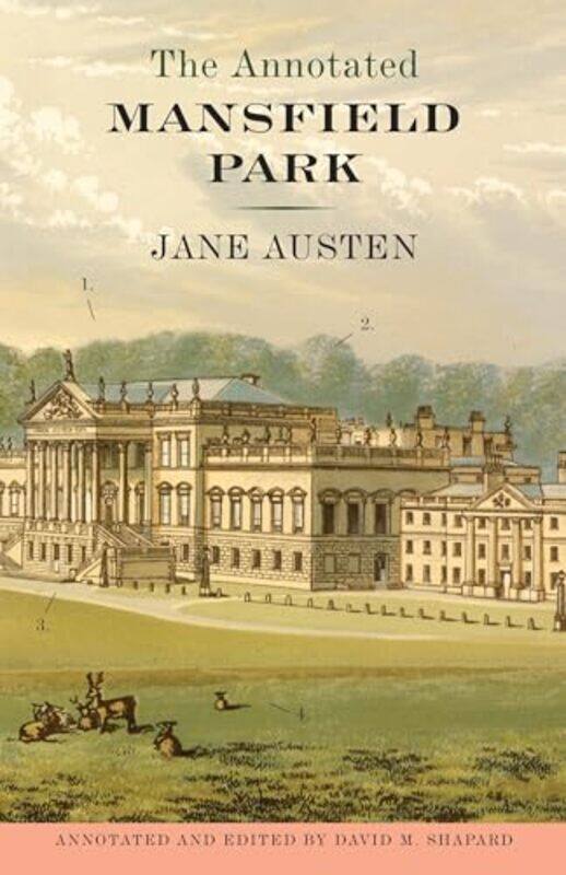 

The Annotated Mansfield Park by Jane AustenDavid M Shapard-Paperback