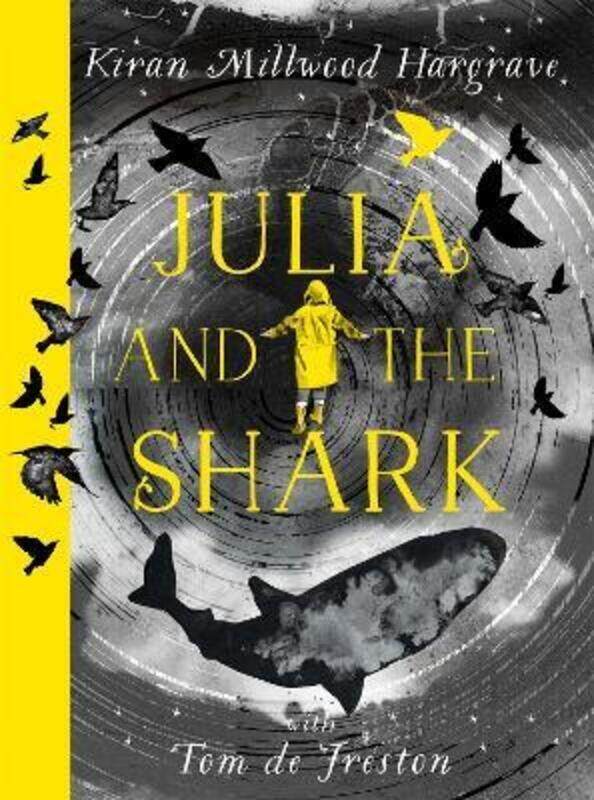 

Julia and the Shark.Hardcover,By :Kiran Millwood Hargrave