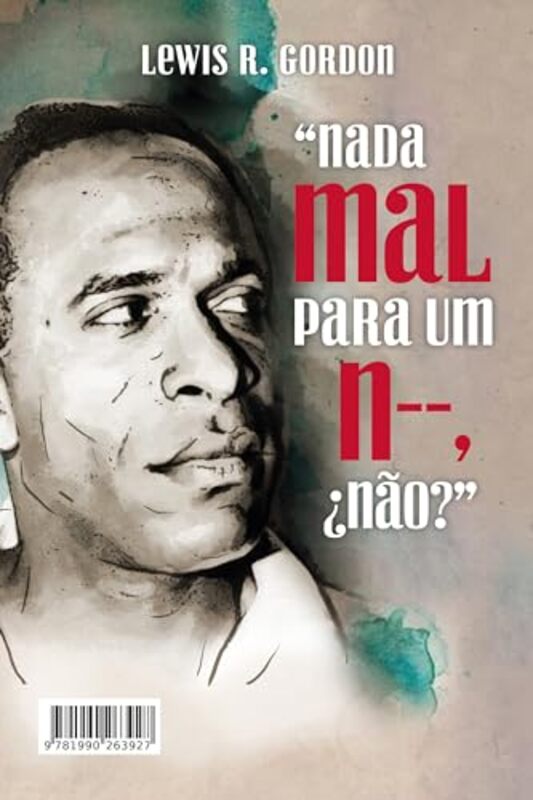 

Nada mal para um N Nao No esta mal para un N No by Gordon R Lewis-Paperback