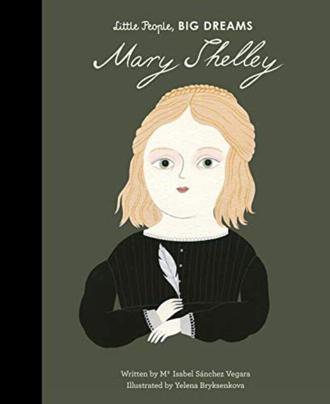 

Mary Shelley by Maria Isabel Sanchez VegaraYelena Bryksenkova-Hardcover