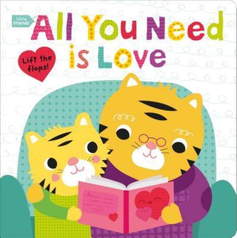 

Little Friends: All You Need Is Love,Paperback,ByRoger Priddy