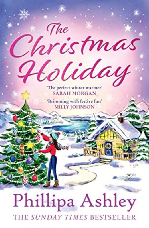 

The Christmas Holiday by Phillipa Ashley-Paperback