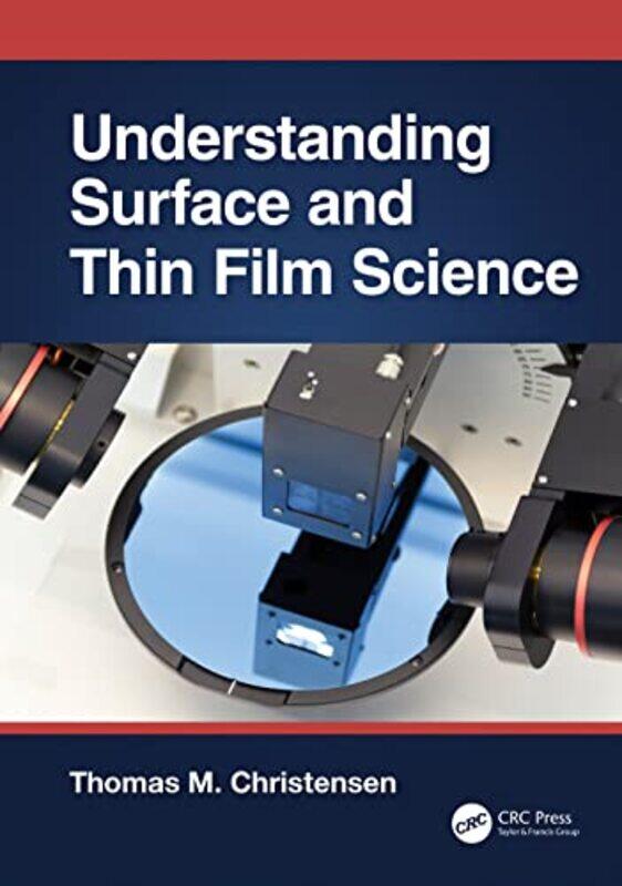 

Understanding Surface and Thin Film Science by Derek Air-Hardcover