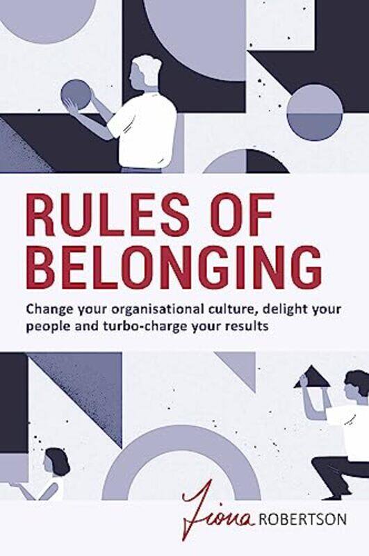 

Rules of Belonging by Fiona Robertson-Paperback