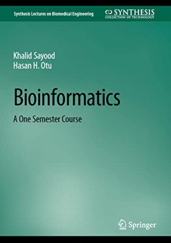 

Bioinformatics by Khalid SayoodHasan H Otu-Hardcover