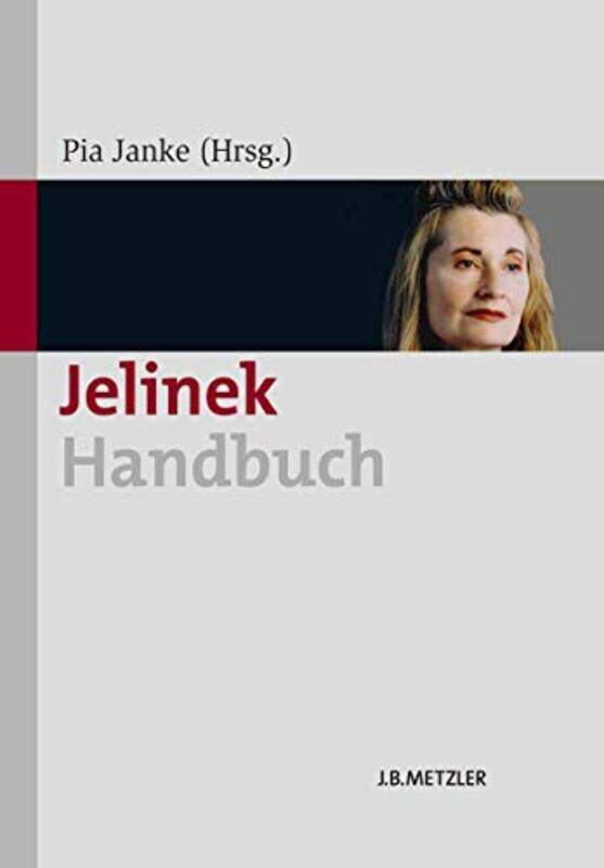 

JelinekHandbuch by Pia Janke-Hardcover