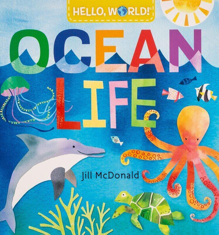 

Hello, World! Ocean Life, Board Book, By: Jill McDonald