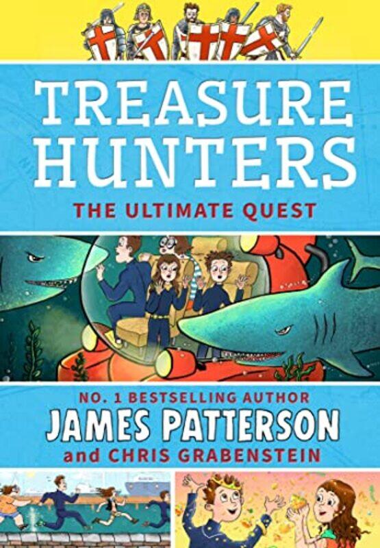 

Treasure Hunters: Ultimate Quest: (Treasure Hunters 8) , Paperback by Patterson, James