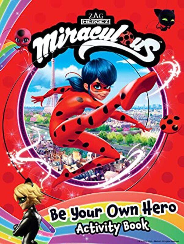 

Miraculous Be Your Own Hero Activity Book 100% Official Ladybug And Cat Noir Gift For Kids by Buzzpop - Paperback