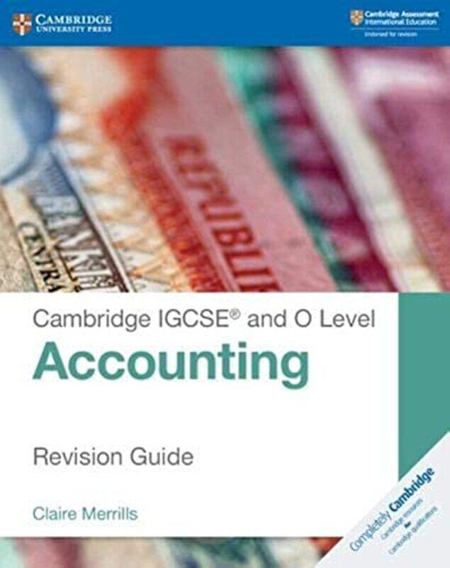 

Cambridge IGCSE (R) and O Level Accounting Revision Guide,Paperback by Merrills, Claire