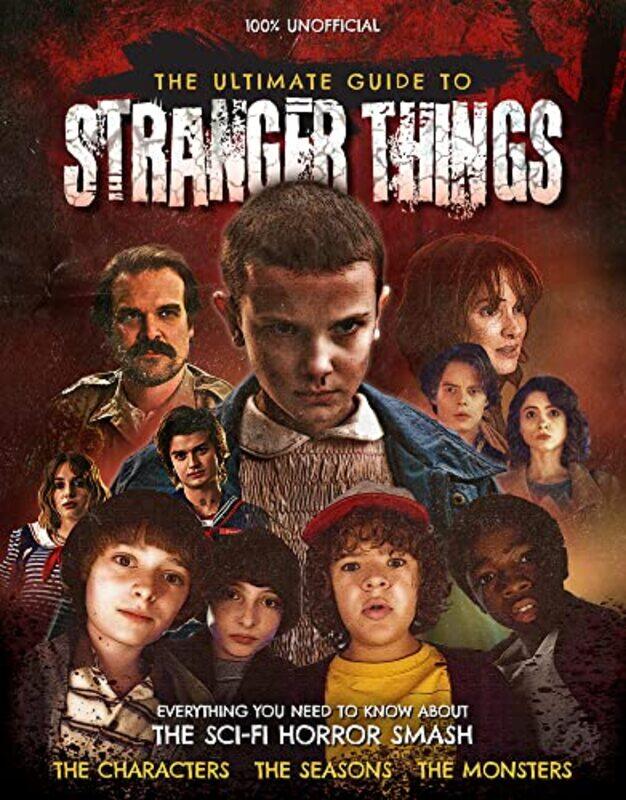 

The Ultimate Guide to Stranger Things by Lance Cole-Hardcover